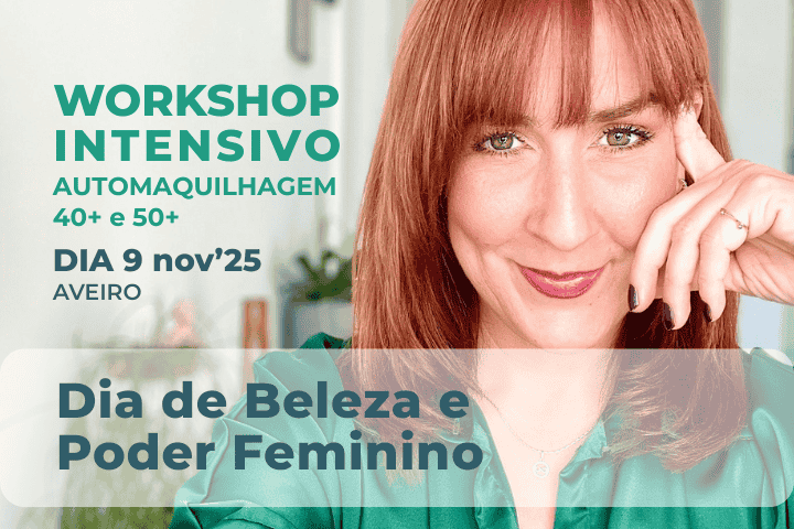 Dia de Beleza e Poder Feminino: Workshop Intensivo para Mulheres 40+ e 50+
